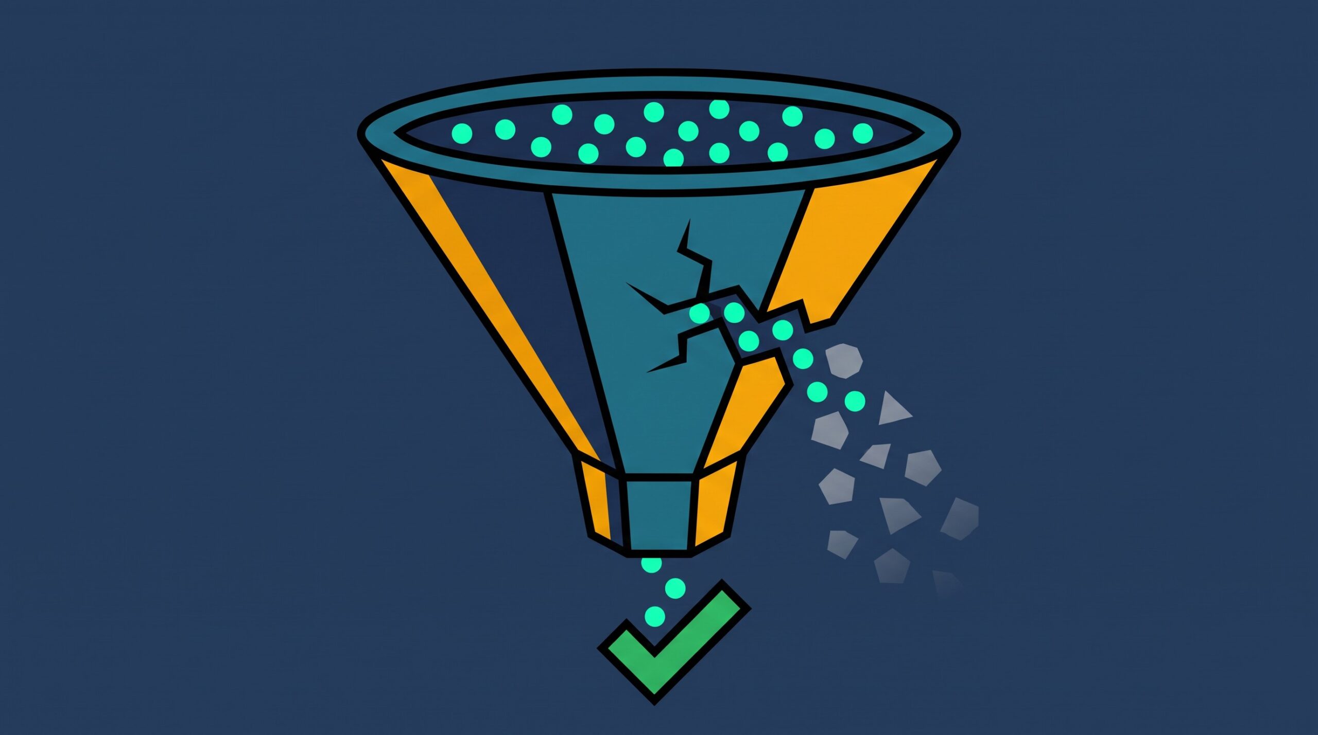 Illustration of a glowing sales funnel with a wide top full of small dots, most of them draining out through a crack partway down before reaching a small green checkmark at the bottom